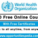 WHO Free Online Courses with Free Certificates (Apply Now)