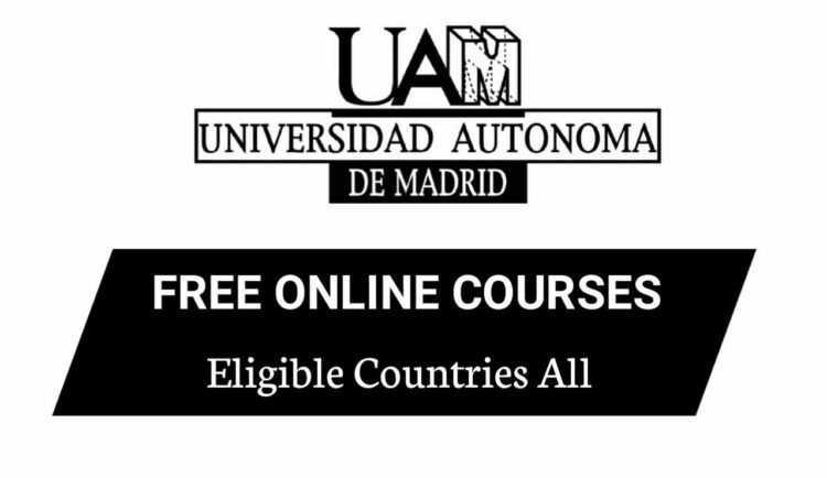 Autonomous University of Madrid, Verified Free Online Courses 2020 in Spain