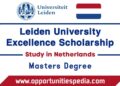 Leiden University Excellence Scholarships 2026 (Study in Netherlands)