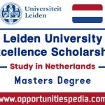Leiden University Excellence Scholarships 2026 (Study in Netherlands)