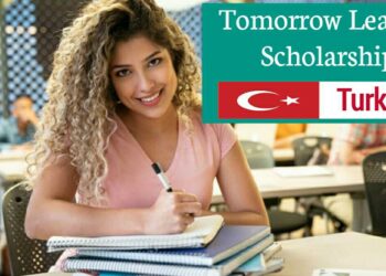 Tomorrow Leaders Scholarship 2020 Fully Funded in Turkey