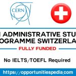 CERN Administrative Student Program in Switzerland 2026 (Fully Funded)