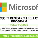 Microsoft Research Fellowship Program 2023-24 (Fully Funded)