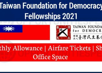 Taiwan Foundation for Democracy Fellowship Award 2021 For Scholars and Practictioners