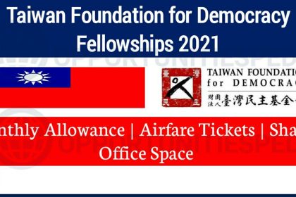 Taiwan Foundation for Democracy Fellowship Award 2021 For Scholars and Practictioners