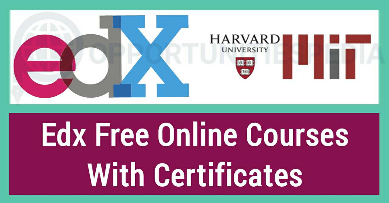 2500+ Free Online Courses – Apply for Edx Courses with Certificates