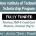 Tokyo Institute of Technology Scholarship 2021 Japan - Fully Funded Masters & PhD Degree