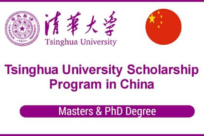 Tsinghua University Scholarship Program 2021 in China - Fully Funded