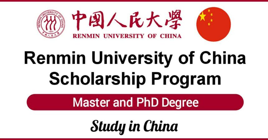 Renmin University Fully Funded Scholarship Program 2021 in China