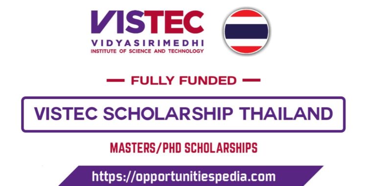 VISTEC Scholarships 2026 in Thailand (Fully Funded)
