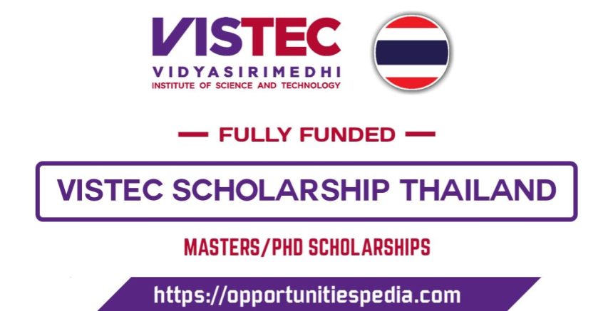 VISTEC Scholarships 2026 in Thailand (Fully Funded)
