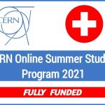 CERN Online Summer Student Program 2021 for Bachelor & Master Degree Students - Fully Funded