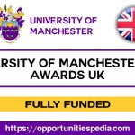 University of Manchester President’s Doctoral Scholar Award 2025 (Fully Funded)