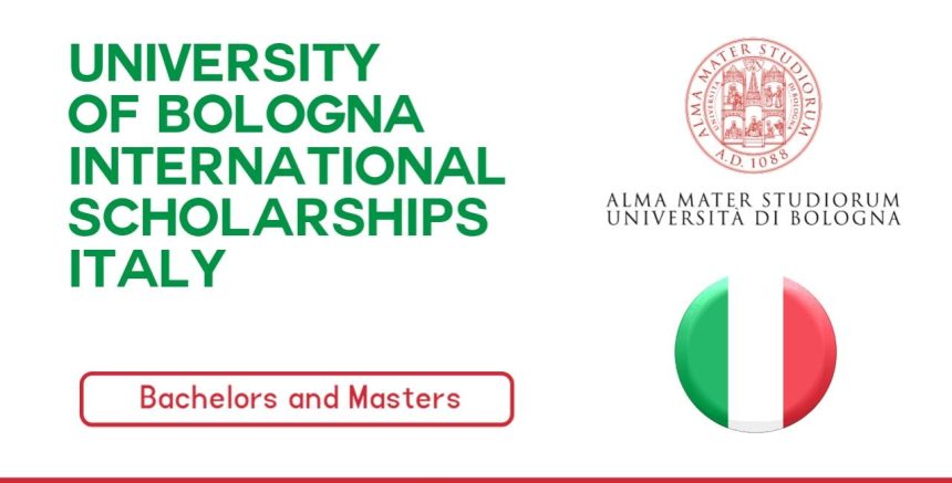 University of Bologna International Scholarship 2022 in Italy (Funded)