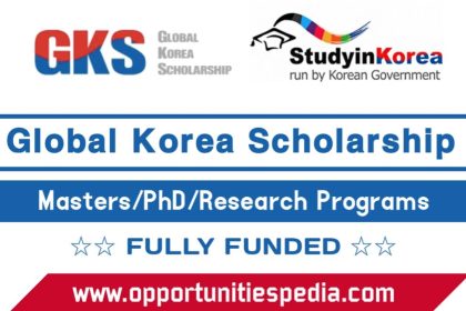 Global Korea Scholarship 2025 (Fully Funded)