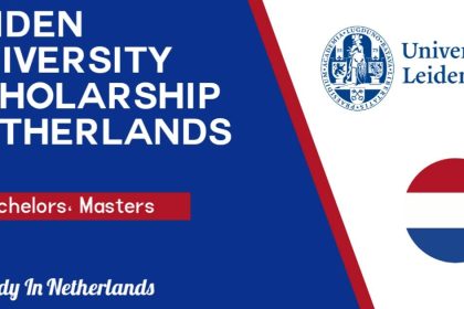 Minerva Scholarship Fund 2024-2025 at Leiden University (Study in Netherlands)