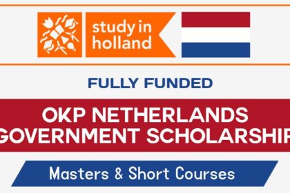 OKP Netherlands Government Scholarship 2023 (Fully Funded)