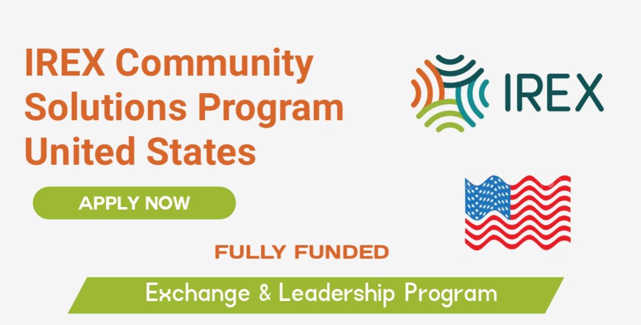 IREX Community Solutions Program 2022 in the USA (Fully Funded)