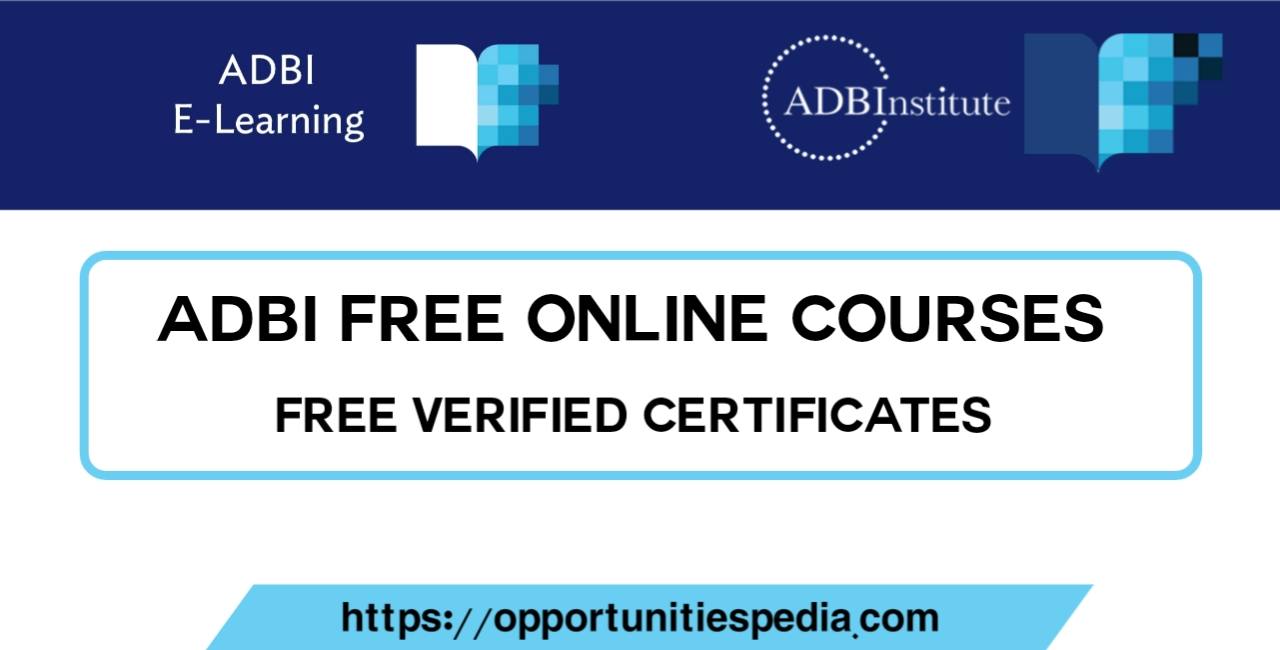 ADBI Free Online Courses 2022 (ADBI E-Learning)