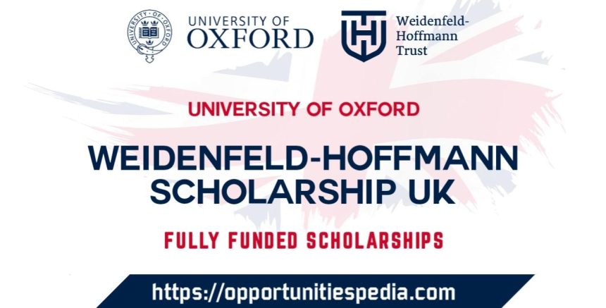 Weidenfeld Hoffmann Scholarships 2026 in the UK (Fully Funded)