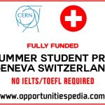 CERN Summer Student Program 2025 in Switzerland (Fully Funded)