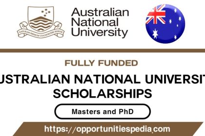 Australian National University Scholarships 2026 (Fully Funded)