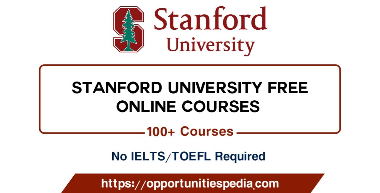 Stanford University Free Online Courses 2022
