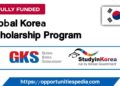 Global Korea Scholarship GKS-U 2025 in South Korea (Fully Funded)