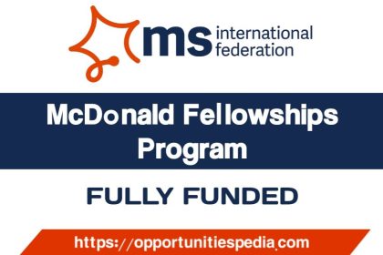 McDonald Fellowships 2026 for International Students (Fully Funded)