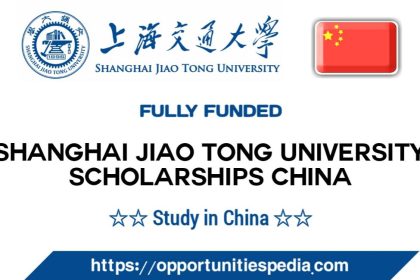Shanghai Jiao Tong University Scholarships 2026 in China (Fully Funded)