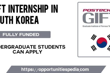 GIFT Internship 2022 in South Korea (Fully Funded)