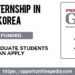 GIFT Internship 2022 in South Korea (Fully Funded)