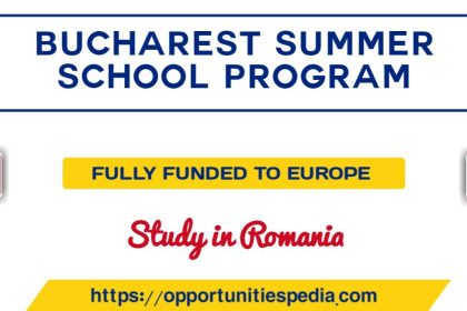 Bucharest Summer University School in Romania 2025 (Fully Funded)