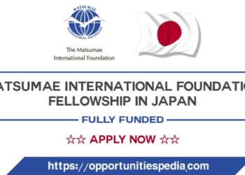 Matsumae International Foundation Fellowship 2026 in Japan (Fully Funded)