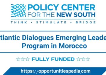 Atlantic Dialogues Emerging Leaders Program in Morocco 2025 (Fully Funded)