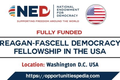 Reagan-Fascell Democracy Fellowship 2026 in the USA (Fully Funded)
