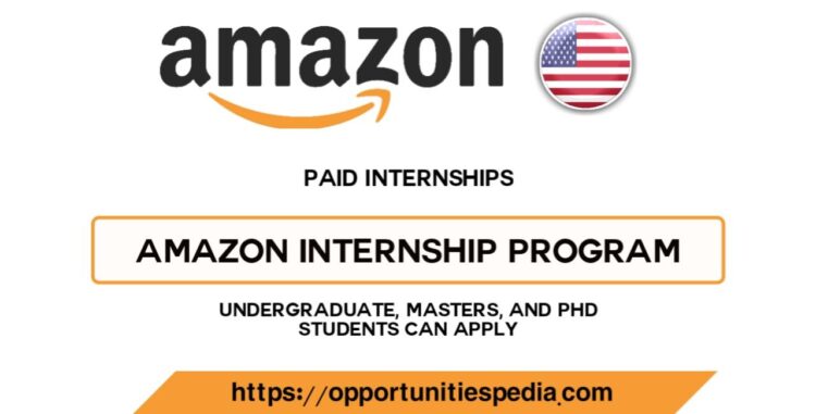 Amazon Internships 2025 (Paid Internships)