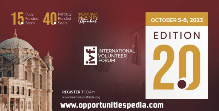 International Volunteer Forum in Turkey 2023 (Fully Funded)