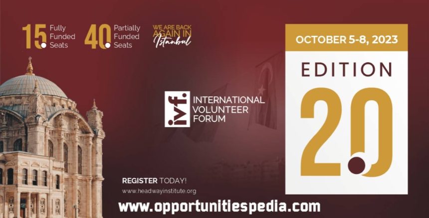 International Volunteer Forum in Turkey 2023 (Fully Funded)