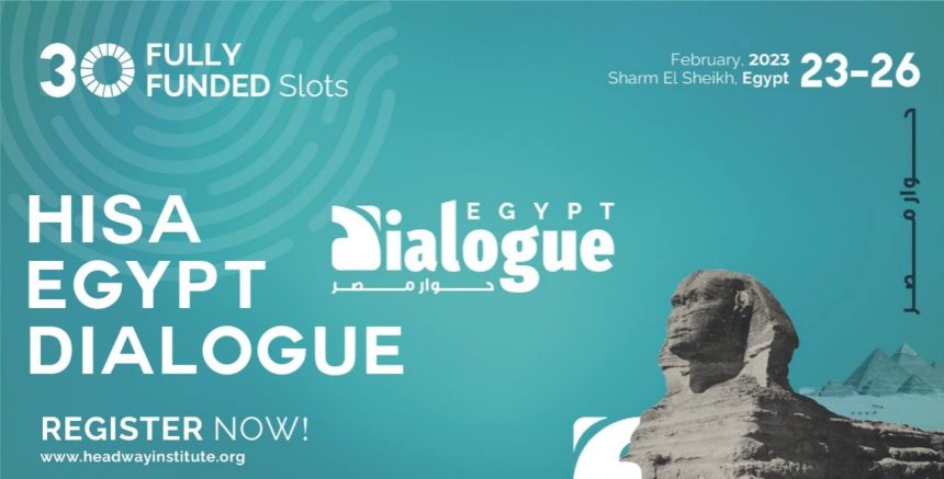 HISA Egypt Dialogue 2023 (Fully Funded)