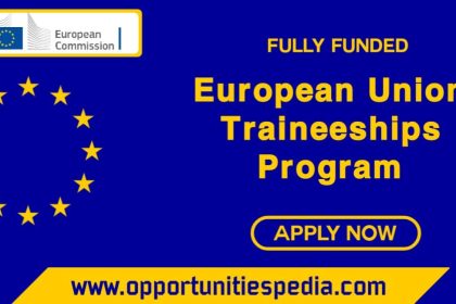 European Union Traineeships Program 2026 (Fully Funded)