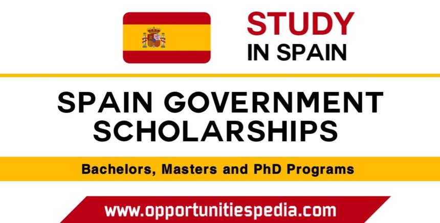 Spanish Government Scholarships 2023 For International Students (Funded)