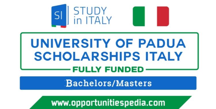 University of Padua Scholarships in Italy 2025-26 (Fully Funded)