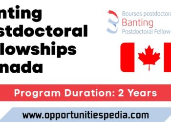 Banting Postdoctoral Fellowships Program 2024-25 in Canada