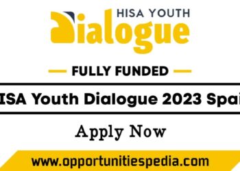 HISA Youth Dialogue 2023 in Madrid, Spain (Fully Funded)