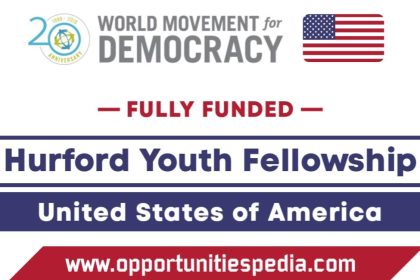 Hurford Youth Fellowship 2025 in the USA (Fully Funded)