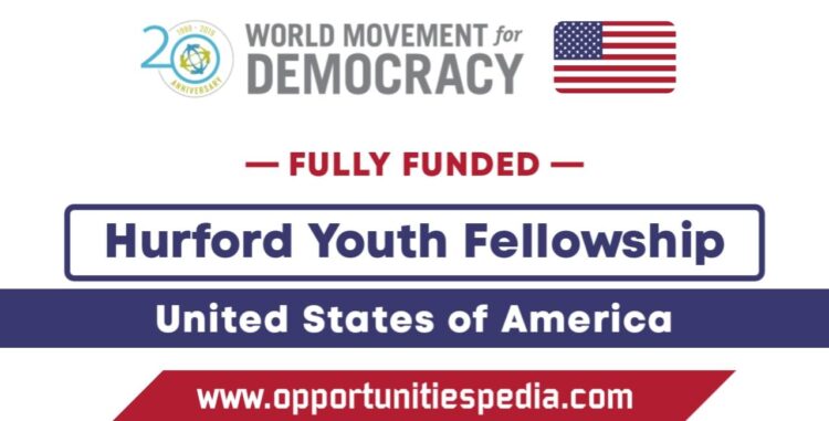 Hurford Youth Fellowship 2025 in the USA (Fully Funded)