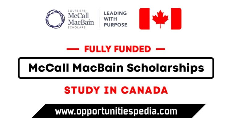 McCall MacBain Scholarships In Canada 2025 (Fully Funded ...