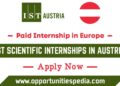 IST Scientific Internships in Austria 2024-25 (Paid Internships in Europe)