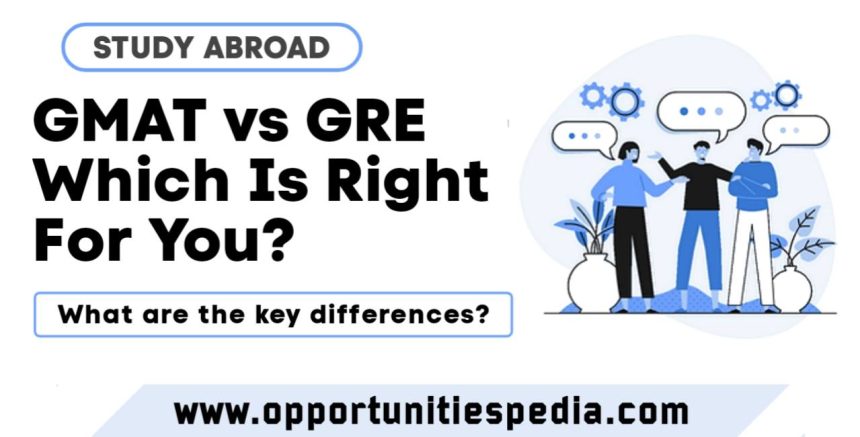 GMAT vs GRE | Which Is Right For You in?